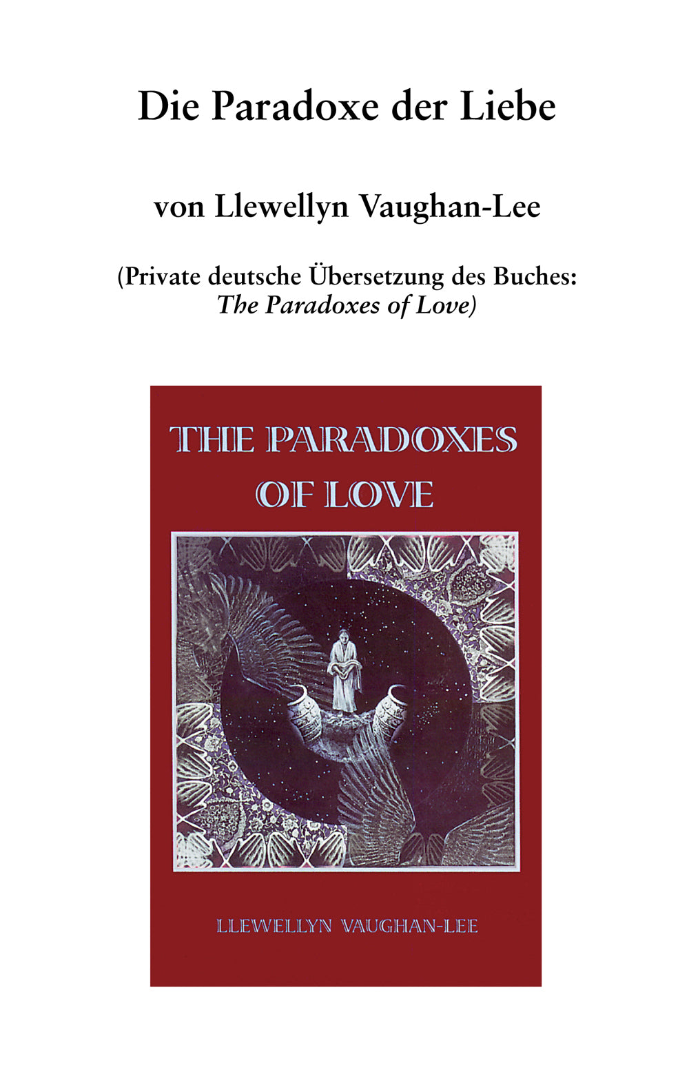 The Paradoxes of Love
