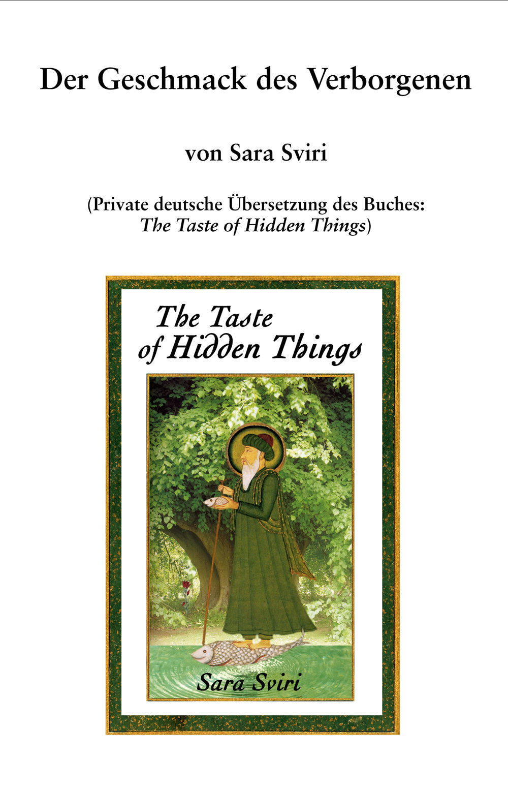 The Taste of Hidden Things