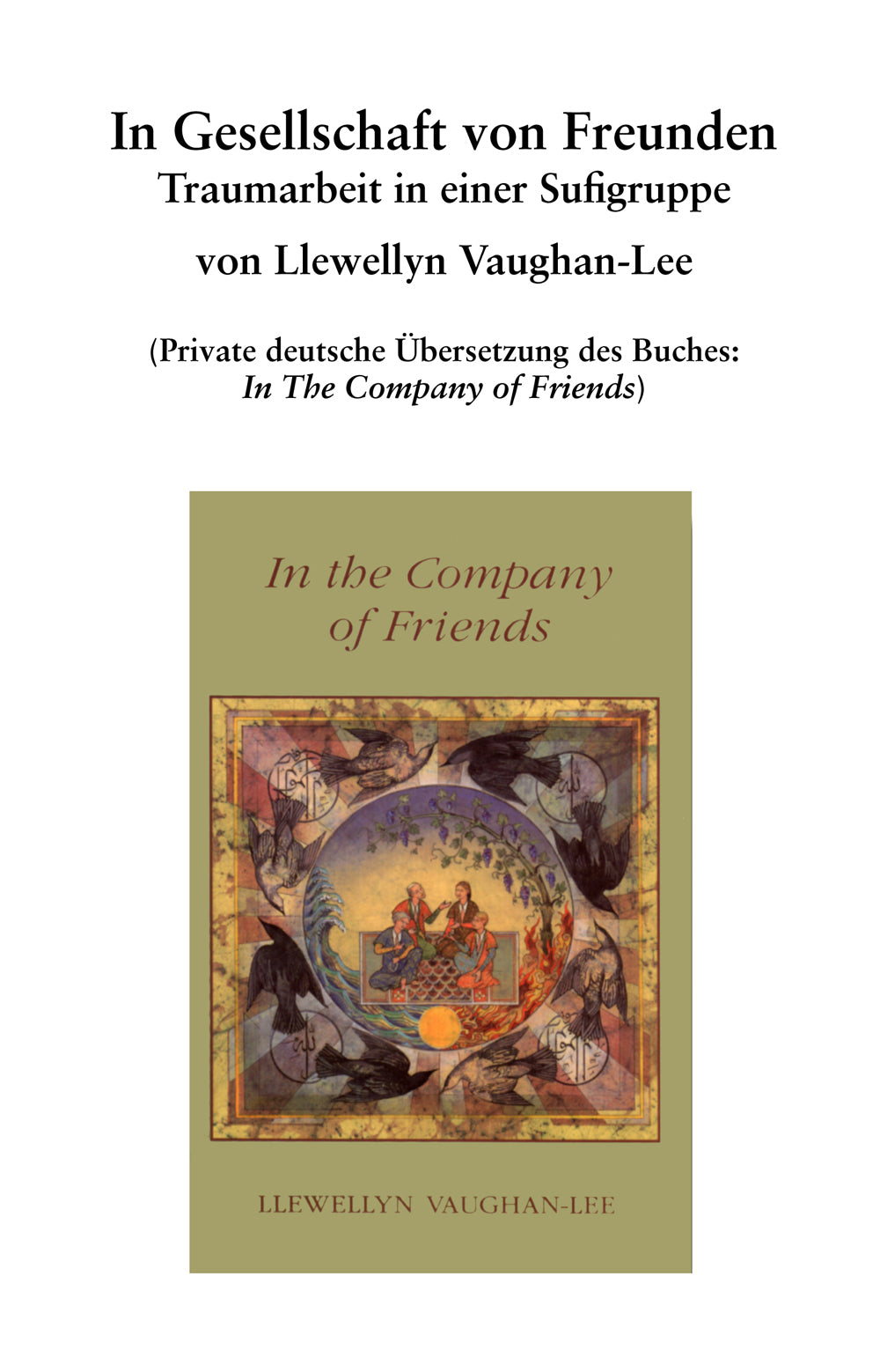 In the Company of Friends
