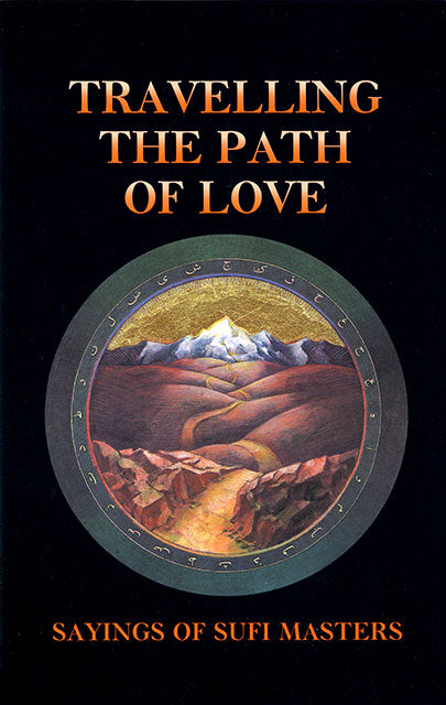 Travelling the Path of Love